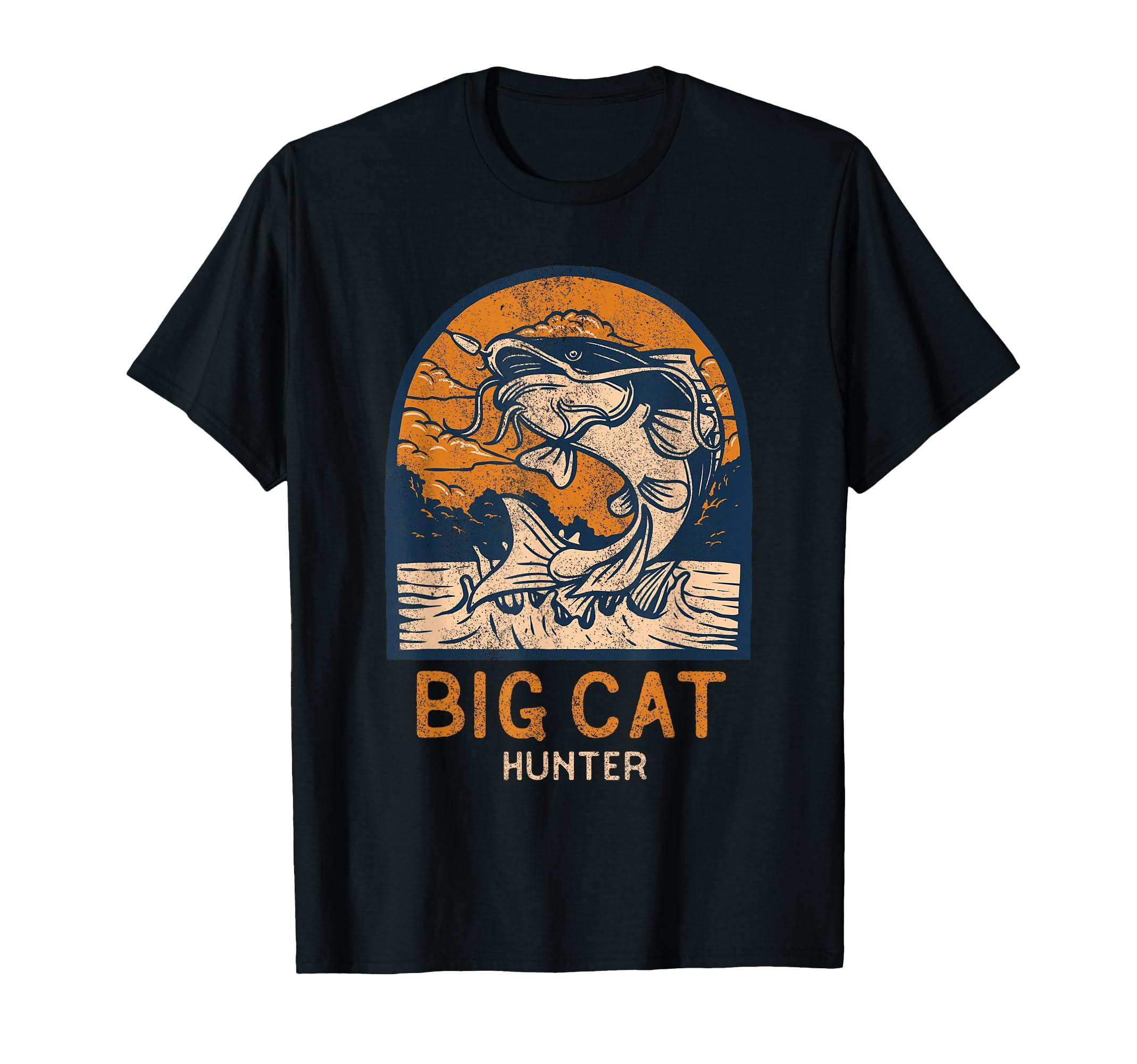 

Big Cat Hunter Monster Fish Catfish Catfish Catcher T-Shirt