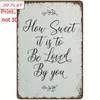 Vintage Metal Wall Art How Sweet It Is To Be Loved by You Rustic Farmhouse Sign