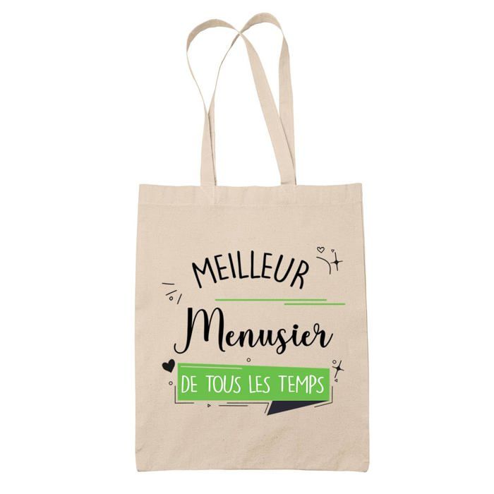 Tote bag - PLANETEE - Sac cabas - Coton - Beige - Motif « Menuisier meilleur de tous les temps »