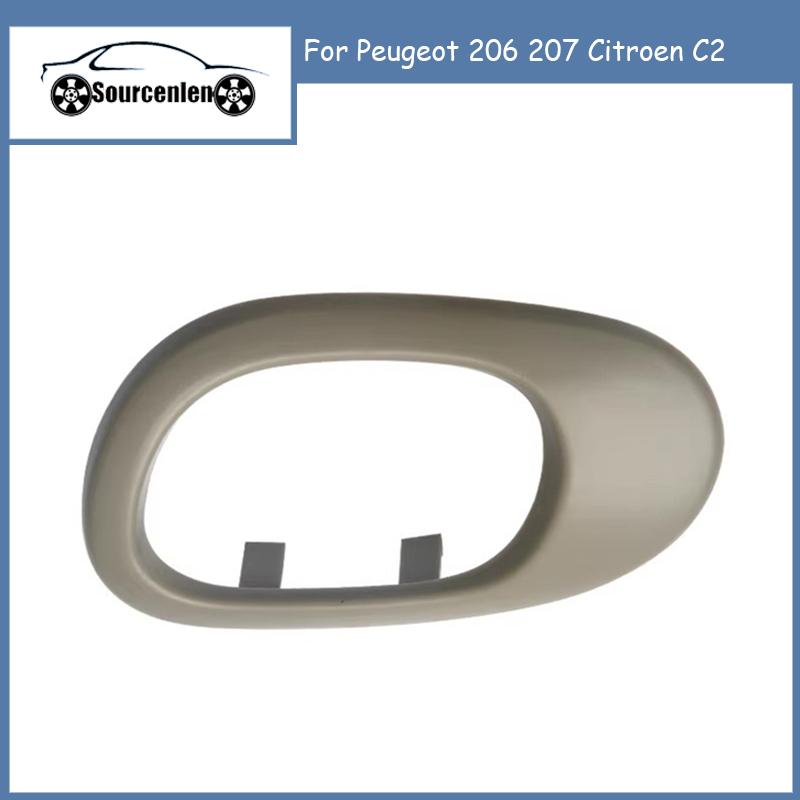Brand New Inner Door Handle Shell Frame Panel For Peugeot 206 207 Citroen C2 Auto Accessories