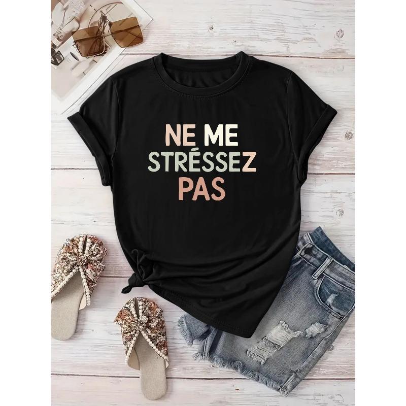 European Sizes New Arrival: Creative Letter Pattern French Phrase Printed T-Shirt, Suitable for Women'S Casual Wear