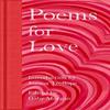 Poèmes pour l'amour Livre relié 9781035026722