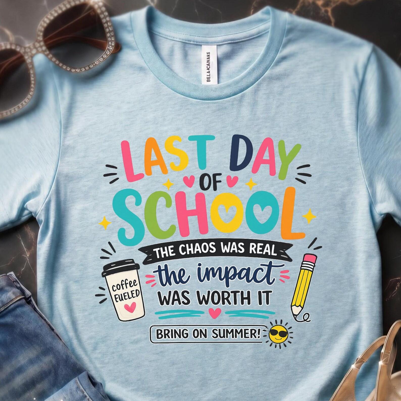 Last Day of School Teacher Shirt, Bring On Summer Tee, Teacher Appreciation Gift, End of Year Teacher Tshirt, Cute Teacher Summer Shirt 4XL