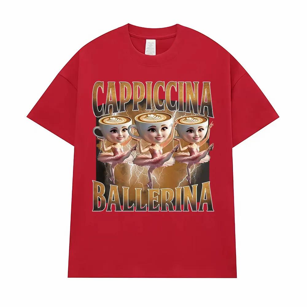 Ballerina Capuchina Lustige Kaffee Meme T-Shirts Herren Damen Sommer Pop Vintage Kurzarm T-Shirts Ästhetisches Lässiges Humor T-Shirt