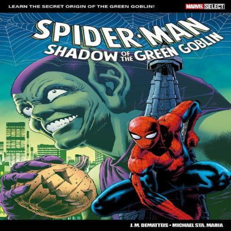 Marvel Select SpiderMan Shadow of The Green Goblin by J.M.... 9781804912843