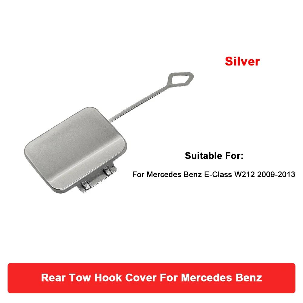 Rear Tow Hook Cover For Mercedes Benz E-Class W212 2009-2013 Black White Silver 2128850326 2128850426