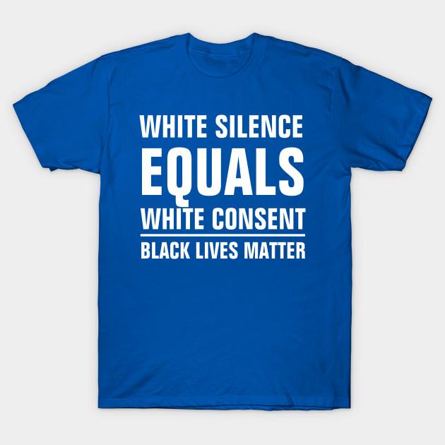 Unisex Fashion TShirt White Silence Equals White Consent Print TShirt Plus Size S-5XL T-Shirt 100%Cotton Tops O Neck Short Sleeve Tees