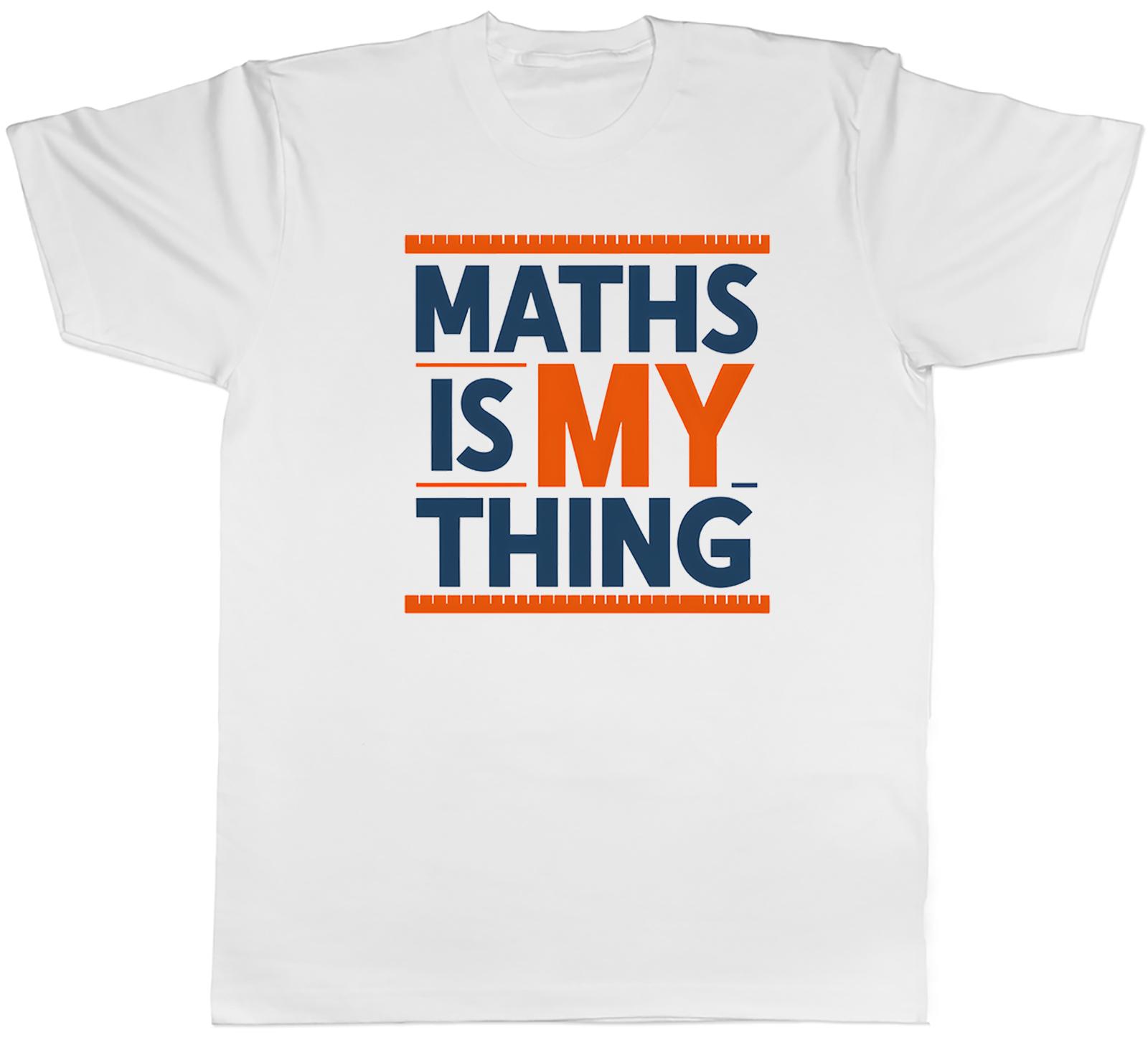 Maths is my Thing Number Day Unisexs TShirt Tee Gift Top S