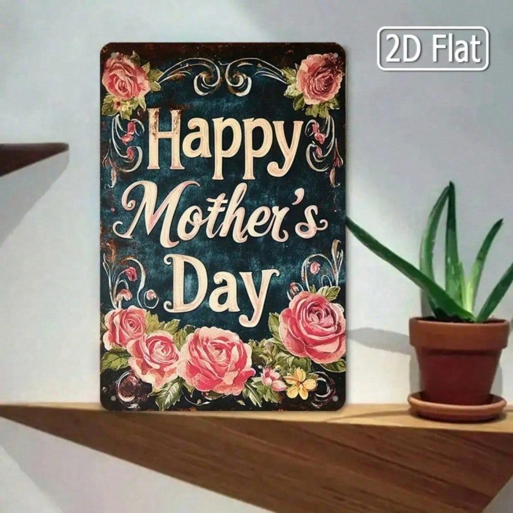 Vintage Mother's Day Tin Sign 8x12 Inch Pink Roses Floral Metal Wall Decor Rustic Farmhouse Gift