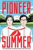 Pioneer Summer by Elena Malisova Hardback Book 9781419773105