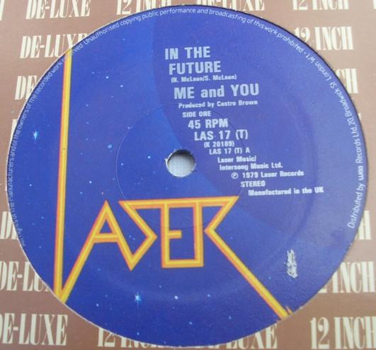 

7inch Record ME & YOU - In The Future LAS17 Laser 1979 UK Reggae, Ska & Dub Used
