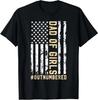 Girl Father039;s Day Daddy Amp; Dad Of Girls Outnumbered T-Shirt Unisex T-Shirt