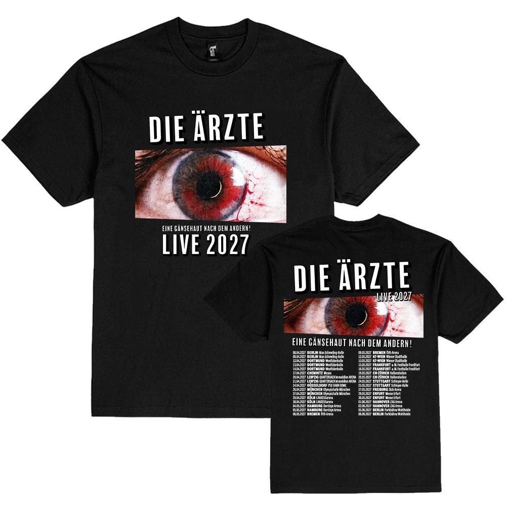 DIE ÄRZTE EINE GÄNSEHAUT NACH DEM ANDERN! LIVE 2027 T-shirt Short Sleeve Cotton Summer Tshirts Design Graphic Print Merch Unisex