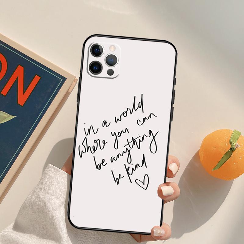 Be Kind Kryt na telefon Pro iPhone 16 Pro Max 14 11 12 13 15 Pro Max Mini XR 16e 15 16 Plus Obal na telefon