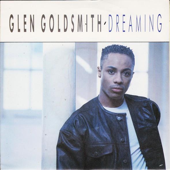 

7inch Record GLEN GOLDSMITH - Dreaming PB41711 Reproduction, R 1988 UK Soul/Funk Used