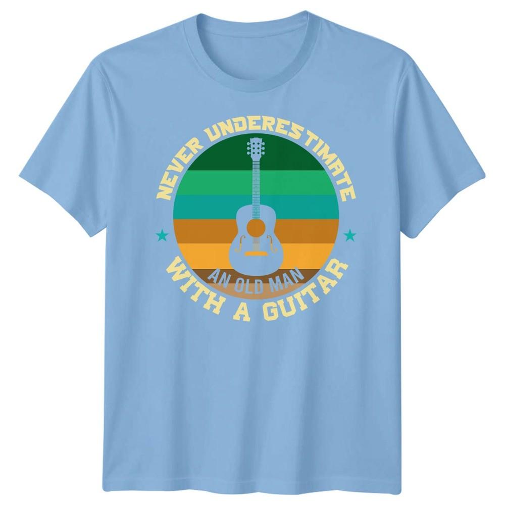 Never Underestimate An Old Unisex With A Guitar Guitarist Hobbies Unisexs Tee S