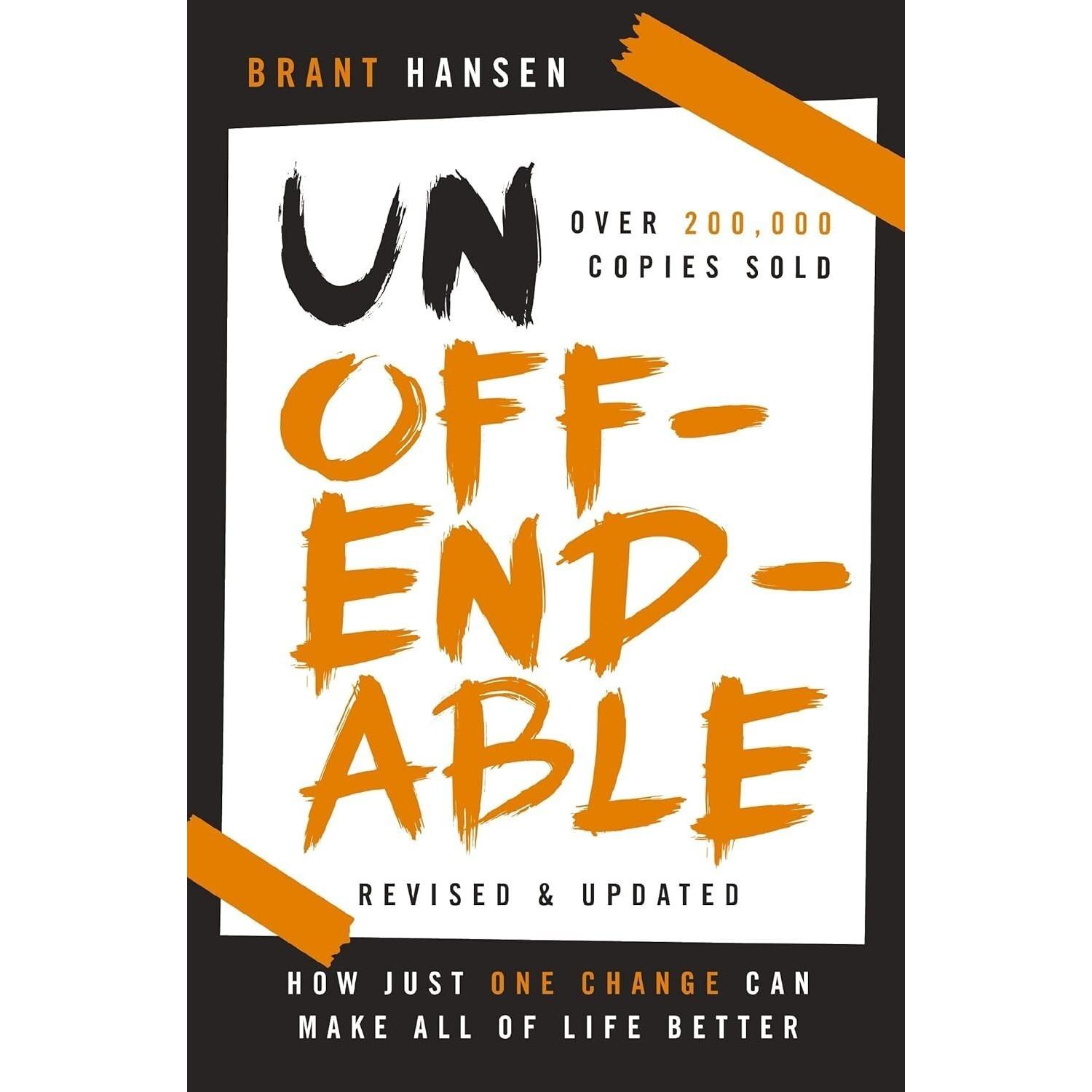 Unoffendable Paperback by Brant Hansen UKN298