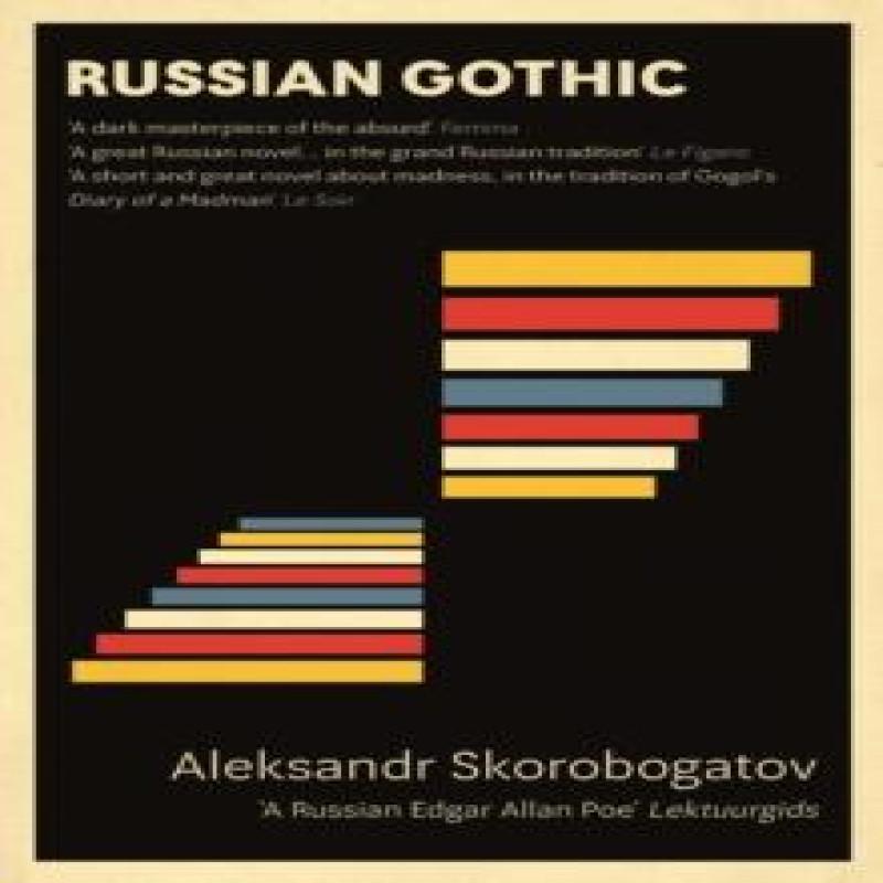 Russian Gothic by Aleksandr Skorobogatov Paperback Book 9781910400906