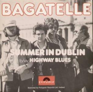 

7inch Record BAGATELLE Summer In Dublin 2078111 Polydor 1980 Ireland Rock Used