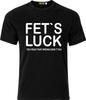 FET`S LUCK  (LETS F**K) You Read That the Wrong Didn`t` You Adult  Xmas T Shirt
