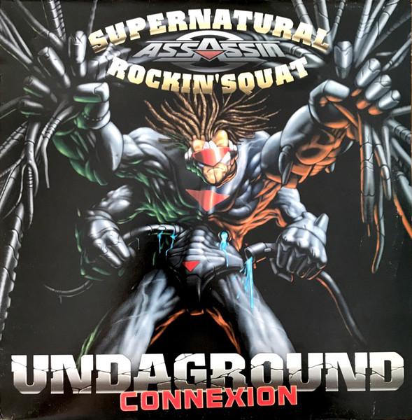 

12-дюймовая пластинка SUPERNATURAL ROCKIN SQUAT Undaground Connexion 724389387469 Assassin Produc 1996 Франция Рэп Хип-Хоп R&B Б/у
