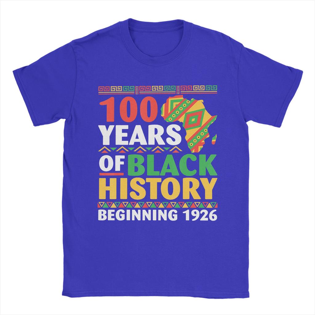 Unisex TShirt Years Black History Beginning Centennial Africa Leisure Cotton Tees Short Sleeve T Shirts Clothing Plus Size