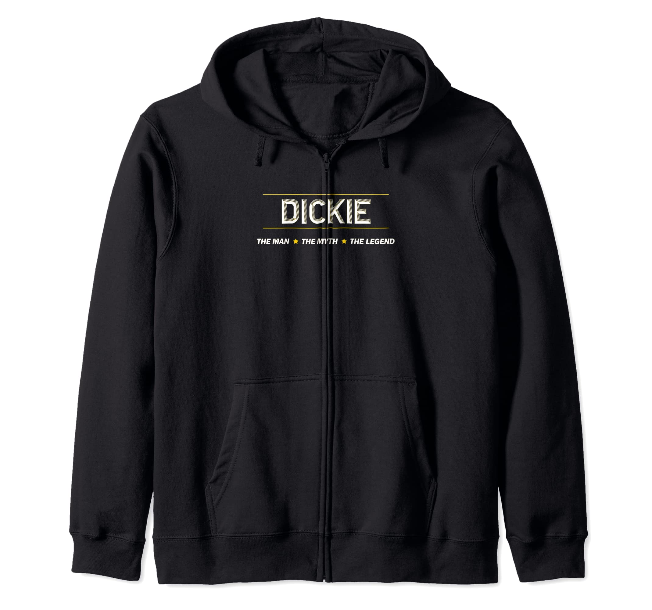 

Dickie the Man the Myth the Legend | Mythos Legend Name - Zip Hoodie