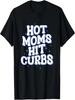 T-Shirt mit Aufdruck „Hot Moms Hit Curbs Apparel“