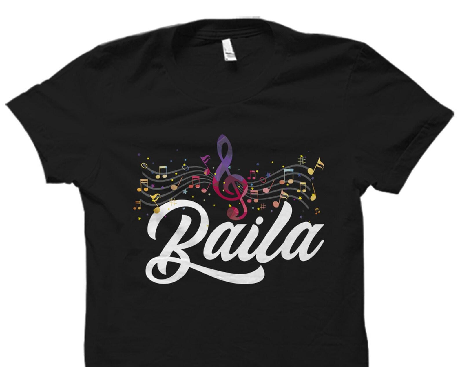Salsa Dancer Gift. Baila Shirt. Baila Gift. Salsa Dancing T-Shirt. Gift For Salsa Dancer. Salsa Dancer Shirt. Salsa Dance Instructor #OS2644 L