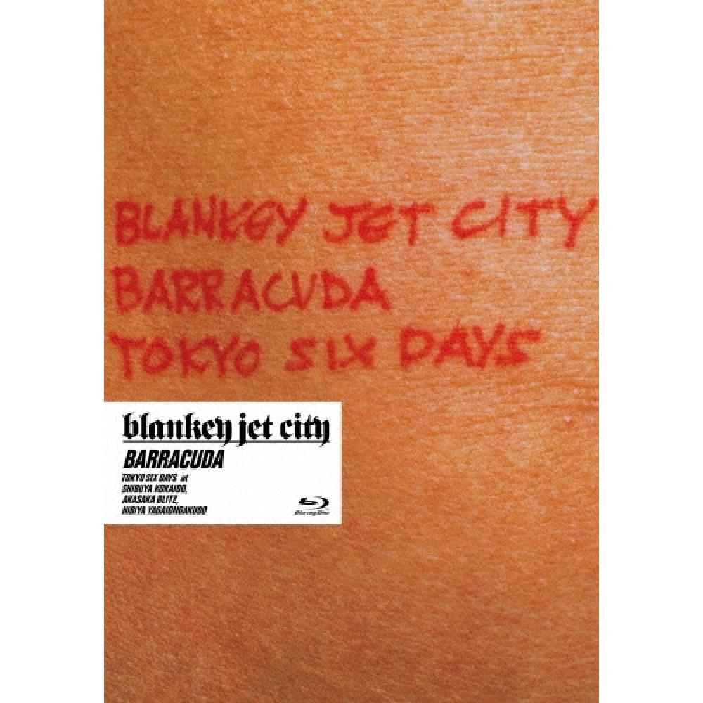 

Blankey Jet City Barracuda