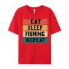 Eat Sleep Fish Repeat Tshirt Male Brand New T Shirt All Cotton Top Tshirts Funny Tops Tees Grpahic Tee