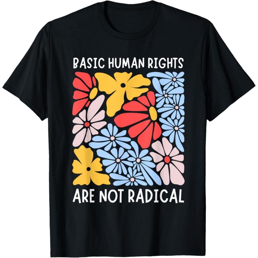 Human Rights Democrat Equality Womens Right Floral Equality T-Shirt S