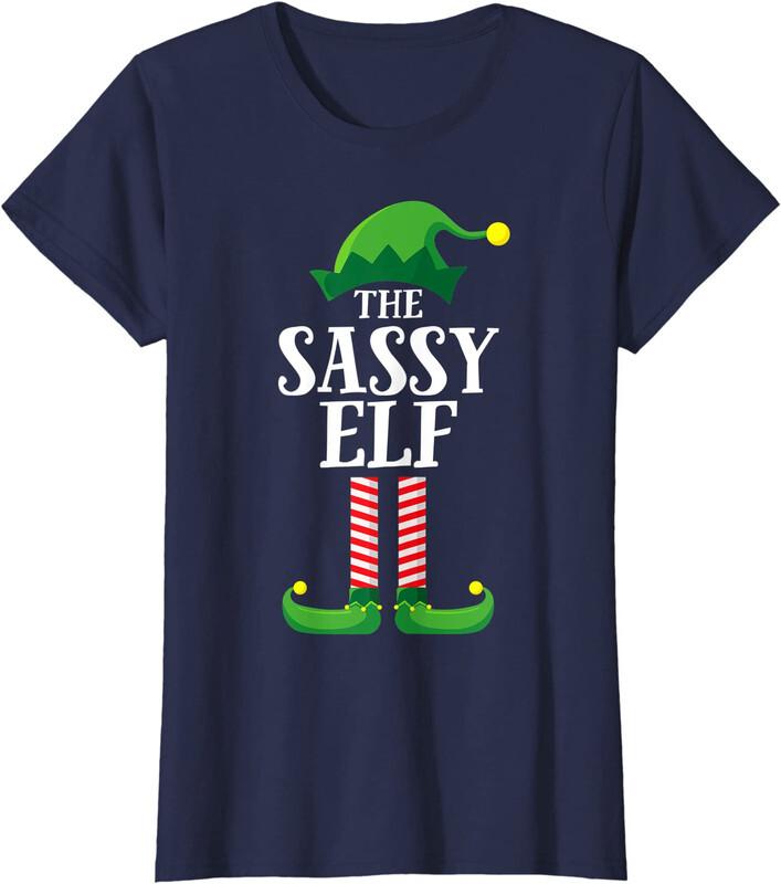 Sassy Elf Matching Family Group Christmas Party Ladies  Crewneck T-Shirt Unisex T-Shirt XXL