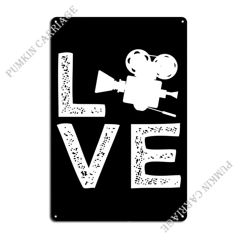 Filmmaking Love Filmmaker Metal Plaque Garage Customized Printing Funny Wall Custom Tin Sign Poster 20x30cm(7.8x11.8inch)