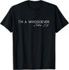 I'm A Whosoever | John 3:16 Modern Christian T-Shirt