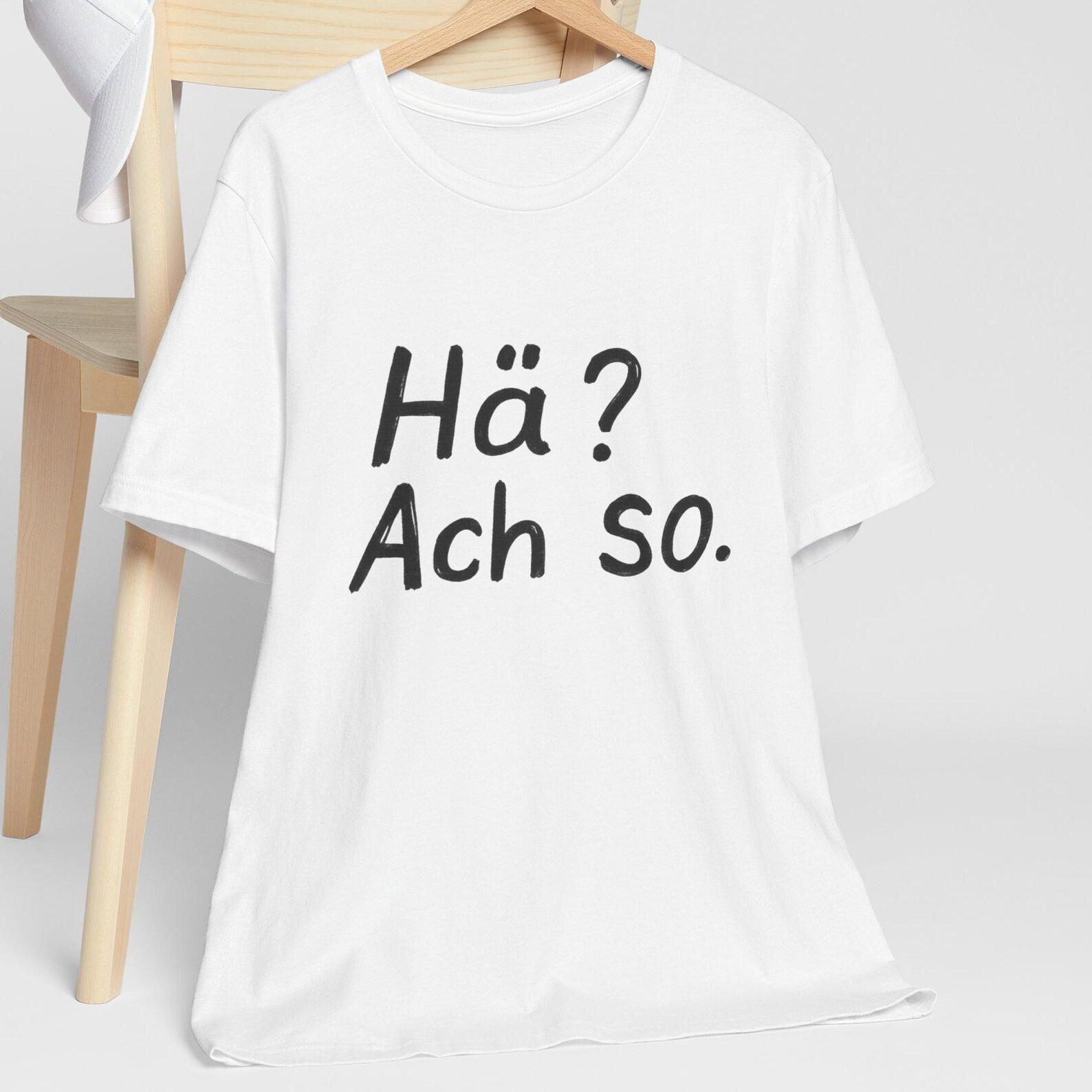 Hä? Ach So T shirt | Hä Achso, Minimalist Y2K Aesthetic T shirt, German T shirt, Handwritten Style S