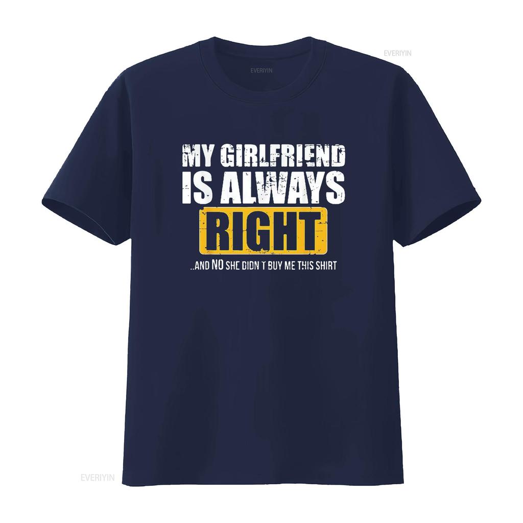 Womens Funny Boyfriend My Girlfriend Is Always Right T Shirt Black Medium vintage Washed Comfortable Soft Top For Everyday Wear