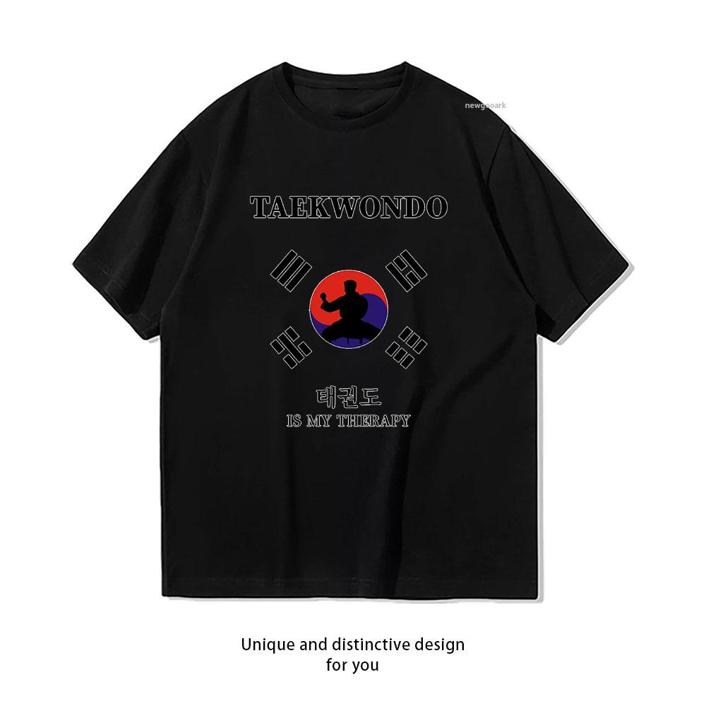taekwondo is my therapy Tshirt Woman Man Summer Cotton Cartoon printed Tshirt Adult Classic Oneck Shortsleev Gift Tops Tee