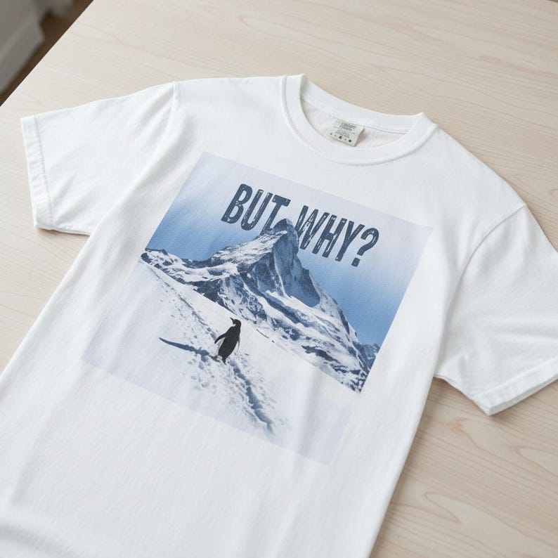 But Why Penguin Shirt Nihilist Penguin Head Towards Mountains Viral Meme Tee Funny But Why TShirt Sarcastic Nature M