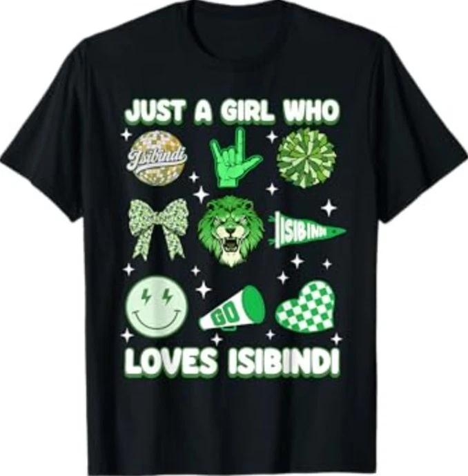 

Just A Girl Who Loves Isibindi House of Courage T-Shirt 3XL