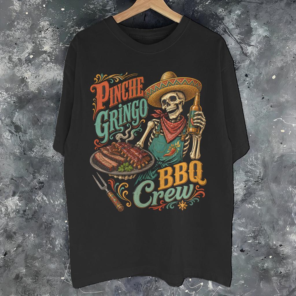 Unisex Unisex New Arrival Pinche Gringo Bbq Crew Skeleton Grilling Beer Tee T Shirt 100 Cotton Tshirts Clothes