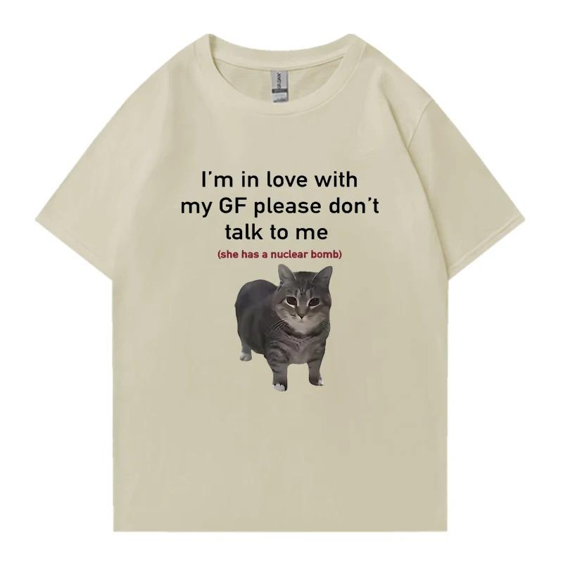

I Love My Girlfriend Funny Cat Crew Neck TShirt Summer Casual Unisex Plus Size Top Neutral Loose Tee WOMEN And Unisex TShirt 4XL