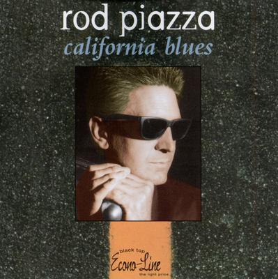 CD PIAZZA, ROD - California Blues  CDBTEL7001 Black Top Recor 1997 Japan Blues Used