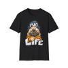 Pug Life Unisex T-Shirt, Funny Dog Tee, Animal Lover Gift, Pet Owner