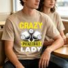 Crazy Pickleball Lady TShirt Funny Player Lover Gift Unisex Casual Cotton Tee Streetwear Sport Life Fun Unisex Short Sleeve Unisex