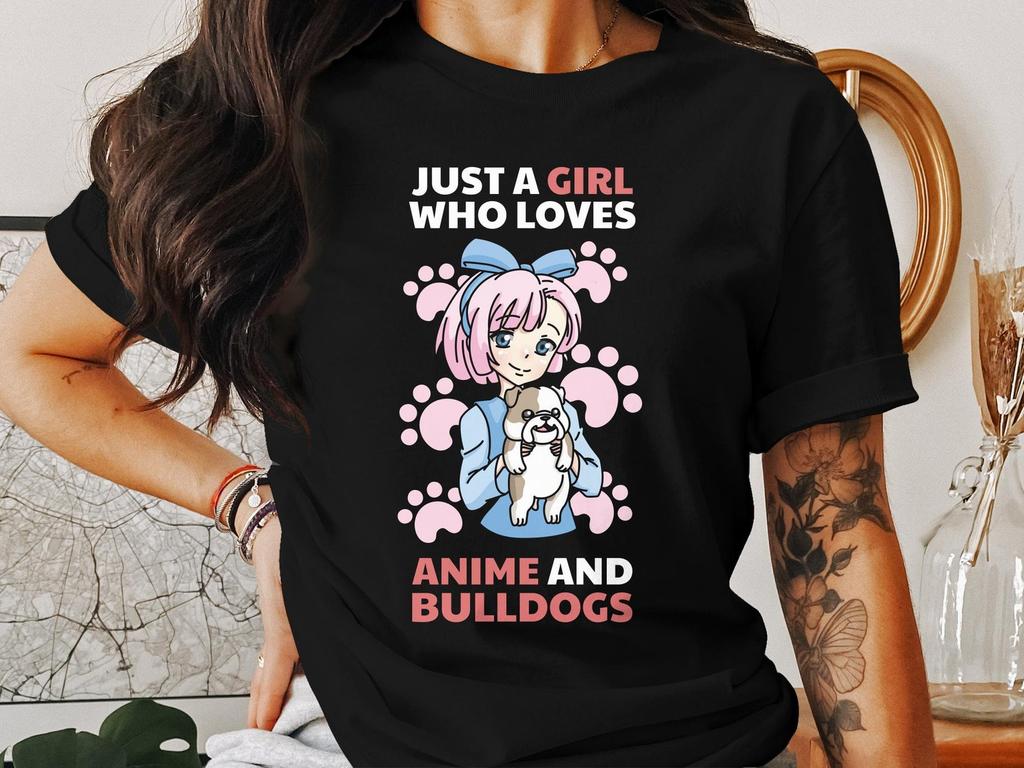 Just A Girl Who Loves Anime and Bulldogs T-Shirt, Cute Otaku Tee, Pink Hair Anime Character Shirt, Manga Lover Gift Top