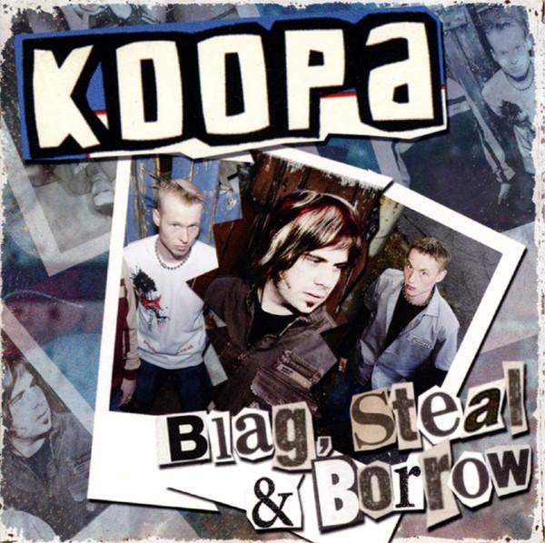 

CD KOOPA - Blag, Steal & Borrow CCRM1014 Pyropit Records 2007 Japan ObiRock Used