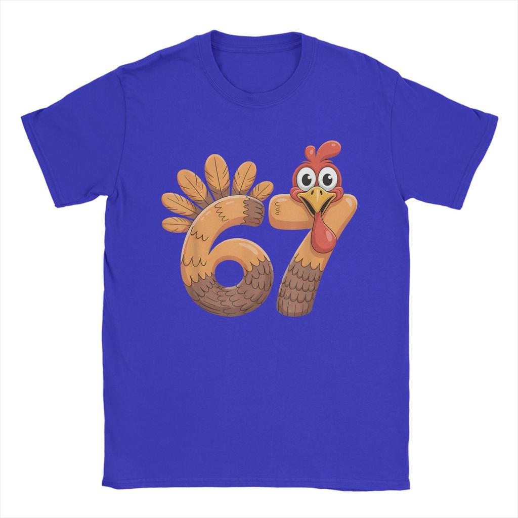 67 Thanksgiving Funny Turkey Thanksgiving 67 Turkey T-Shirt for Men Pure Cotton Tees Round Collar Short Sleeve T Shirt Clothing