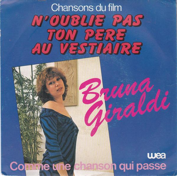 

7inch Record BRUNA GIRALDI - Comme Une Chanson Qui Passe - Chans 19178 WEA 1982 France Pop Used