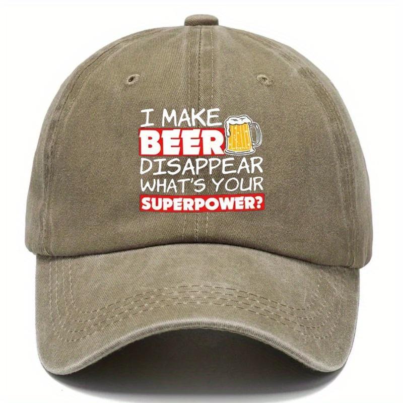 I Make Beer Disappear Funny Baseball Cap Vintage Washed Adult Unisex Outdoor Casual Polyester Cap